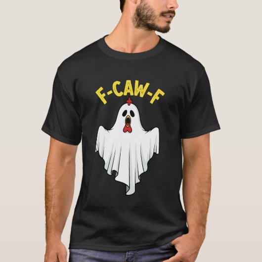 ハロウィンの面白いニワトリの幽霊のコスチューム F-Caw-F Tシャツ (正面)