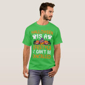 ハロウィンはライフスタイルだからキャンセルできない Tシャツ (正面フル)