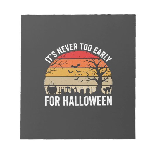 ハロウィンは早すぎることはない ビンテージ風 日没 ノートパッド (正面)