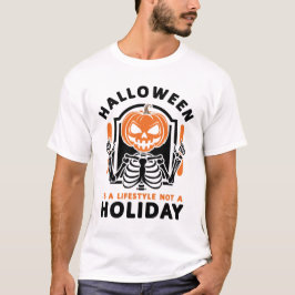 ハロウィンは祝日ではなくライフスタイル 面白いデザイン Tシャツ
