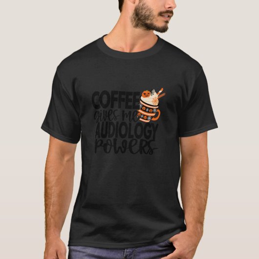 ハロウィンコーヒー愛好家Doctor of Audiology T Shirt Tシャツ (正面)