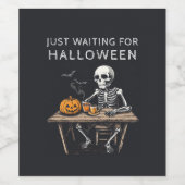 「ハロウィンワインラベルを待っているだけ | おもしろい ワインラベル (シングルラベル)