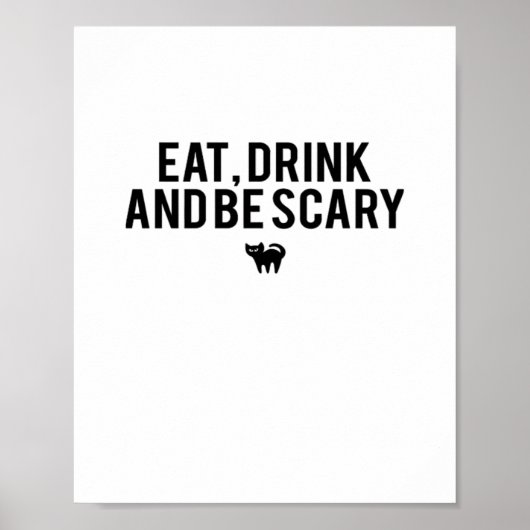 ハロウィン好きのための Eat Drink And Be Scary テキストアート ポスター (正面)