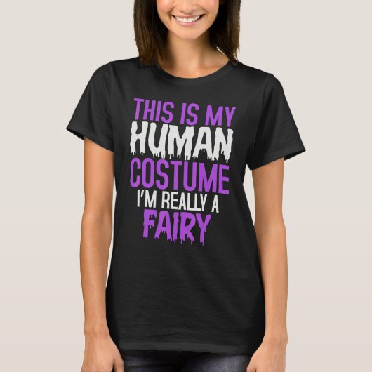 ハロウィン用人間コスプレ 本当は妖精です Tシャツ (正面)