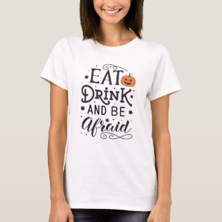 ハロウィン食べドリンクと恐れるTシャツ Tシャツ