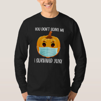 ハロウィン2020を生き延びた私を怖がらせることはできない コスチューム Tシャツ