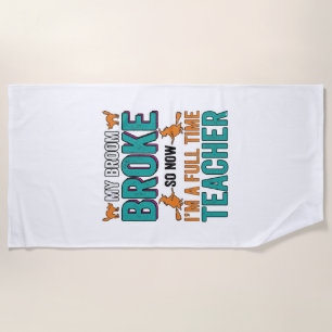 ハロウィン おもしろ 先生 ほうき が壊れた ヴィンテージ Tシャツ ビーチタオル