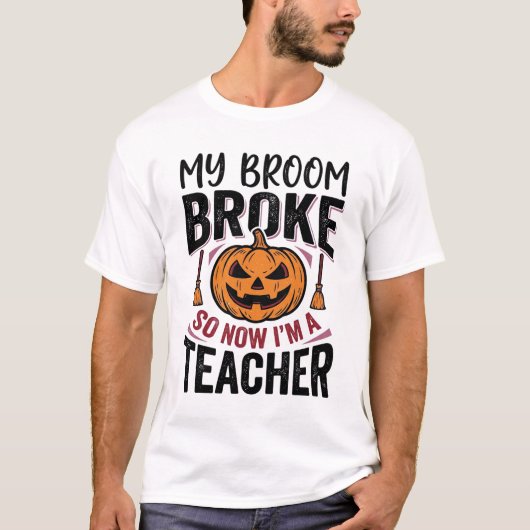 ハロウィン おもしろ 先生 ほうき 壊れた ベクター デザイン Tシャツ (正面)