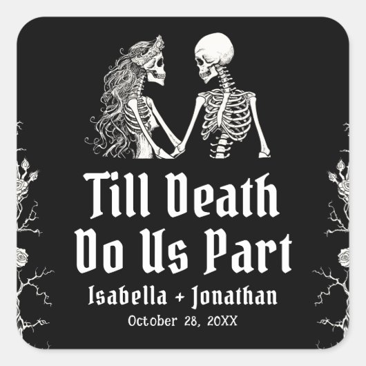 ハロウィン スケルトン Till Death Do Us Part ウェディング スクエアシール (正面)