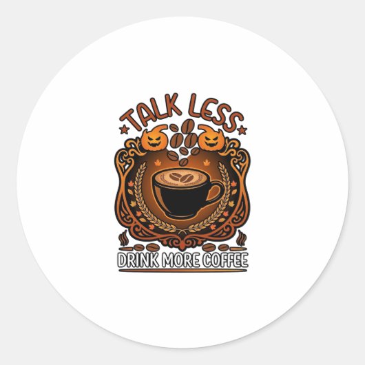 ハロウィン パンプキン カップ Talk Less Drink More ラウンドシール (正面)