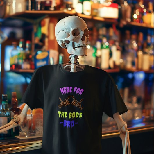 ハロウィン・パーティーで盛り上がる「ブス共のためにここにいるぜ、兄弟!」 Tシャツ