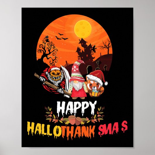 ハロウィン+感謝祭+クリスマスのおふざけ ハッピーハロサンクマス ポスター (正面)