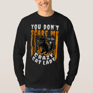 ハロウィン 私がクレイジーキャットレディーだもの あなたなんか怖くない Tシャツ