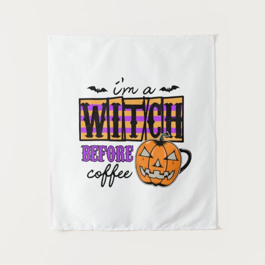 ハロウィン 私はコーヒー前の魔女 誕生日 タペストリー (正面)