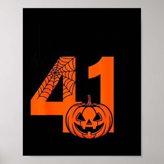 ハロウィン 41 41歳のミームスラング 誕生日41歳 ポスター (正面)