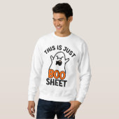 ハロウィーンこれは単なるブーシート、おもしろい幽霊 スウェットシャツ (正面フル)