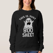 ハロウィーンこれは単なるブーシート、おもしろい幽霊 スウェットシャツ (正面)