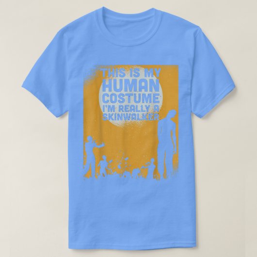 ハロウィーンこれは私の人間の衣装は本当にスキー Tシャツ (デザイン正面)