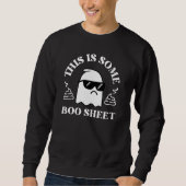 ハロウィーンこれはBooシート、おもしろい幽霊 スウェットシャツ (正面)