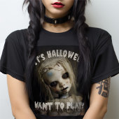 ハロウィーンだよ 遊びたい? 憑依した人形 Tシャツ