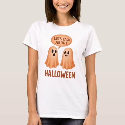 ハロウィーンについてのゴーストたちの会話 Tシャツ (正面)
