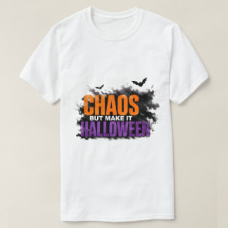 🎃 ハロウィーンのカオス面白いホラー引用 Tシャツ