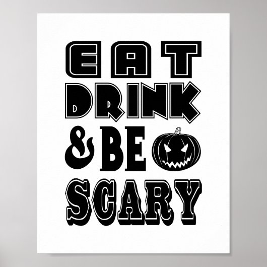 ハロウィーンのダイニングを楽しく「EAT DRINK & BE SCARY」 ポスター (正面)