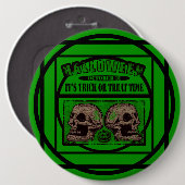 ハロウィーンのトリックまたはトリートタイム – 緑 缶バッジ (正面&裏面)