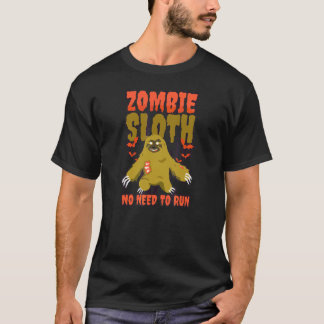 ハロウィーンのナマケモノ ゾンビは走る必要なし Tシャツ