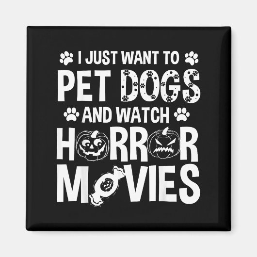 ハロウィーンのホラー映画を見ながら犬を撫でたい マグネット (正面)