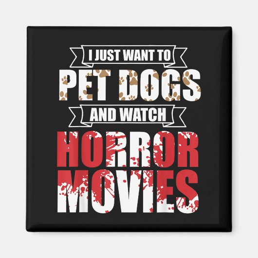 ハロウィーンのホラー映画を見ながら犬を撫でたい マグネット (正面)