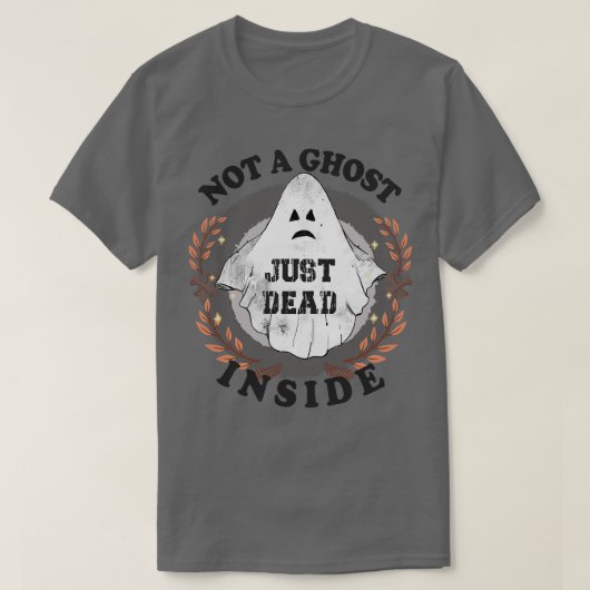ハロウィーンの中で幽霊が死んだわけではない Tシャツ (デザイン正面)