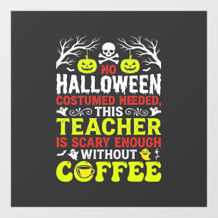 ハロウィーンの先生は十分怖いコーヒーデザイン_1 ウィンドウサイン
