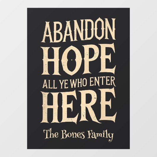 ハロウィーンの希望を放棄ファミリー名ウィンドウにしがみつく ウィンドウサイン (シート)