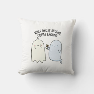 ハロウィーンの幽霊ジョーク What Ghost Around Comes Around クッション