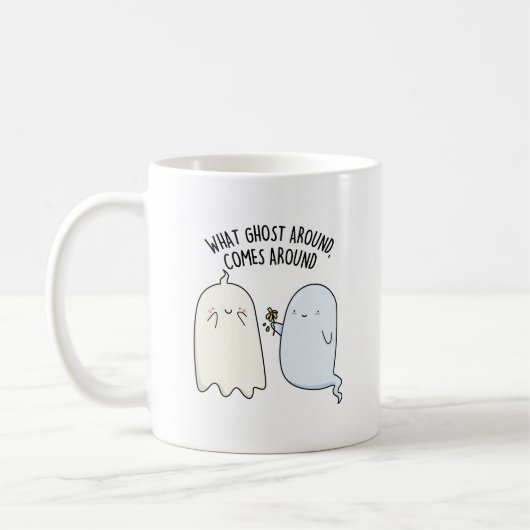ハロウィーンの幽霊ジョーク What Ghost Around Comes Around コーヒーマグカップ (左)
