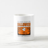 ハロウィーンの引用 去年から準備万端 コーヒーマグカップ (中央)