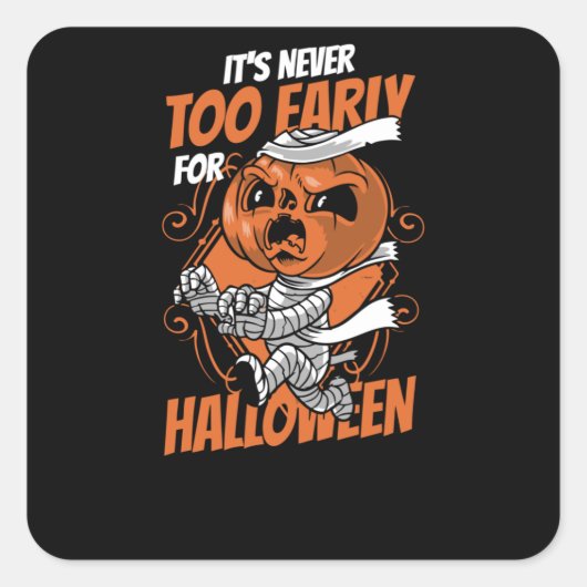 ハロウィーンの日は早くない スクエアシール (正面)