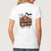 ハロウィーンの日も早い Tシャツ (裏面)