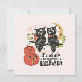 ハロウィーンの時間が早すぎることはない (正面)