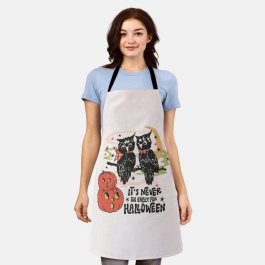ハロウィーンの時間が早すぎることはない エプロン (着用した状態)