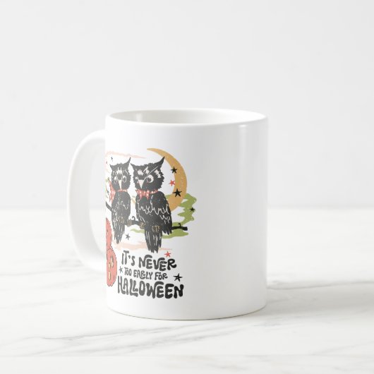 ハロウィーンの時間が早すぎることはない コーヒーマグカップ (正面左)