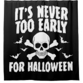 ハロウィーンの時間が早すぎることはない シャワーカーテン (正面)