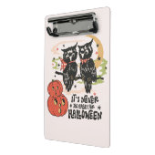 ハロウィーンの時間が早すぎることはない ミニクリップボード (アングル2)