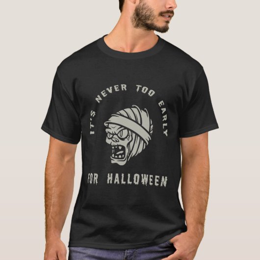 ハロウィーンの時間が早すぎることはない Tシャツ (正面)