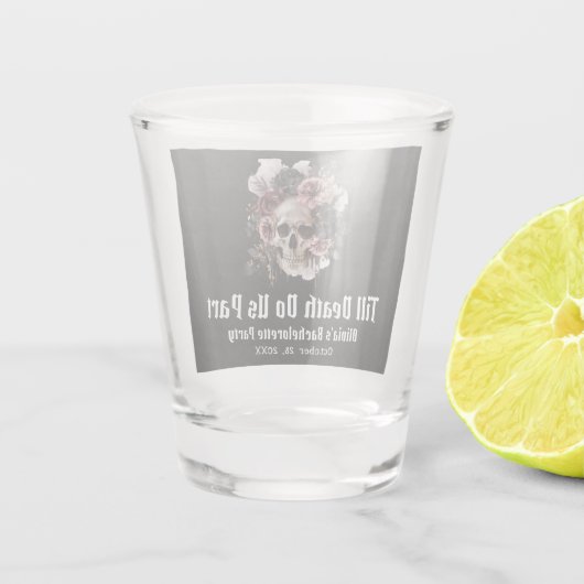 ハロウィーンの死が私たちのパートバチェロレッテ ショットグラス (裏面)