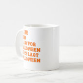 ハロウィーンの用意ができた コーヒーマグカップ (正面左)