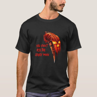 ハロウィーンの衣装お前はブーギーマンを殺せない Tシャツ