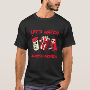 ハロウィーンの衣装を着たホラー映画を見よう Tシャツ