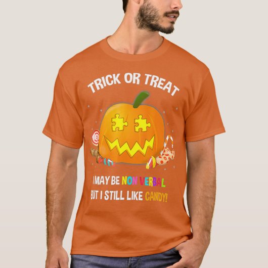 ハロウィーンの非言語自閉症のトリックまたは治療 Tシャツ (正面)